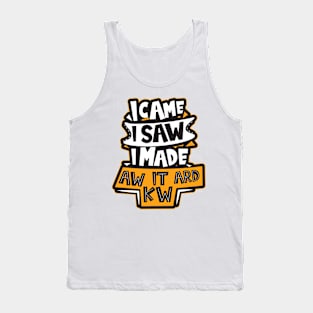 I made It Awkward Tank Top